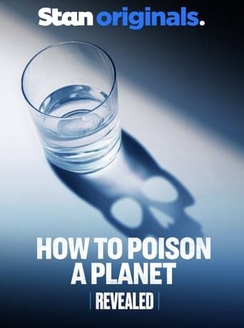 Poster for Revealed: How to Poison a Planet