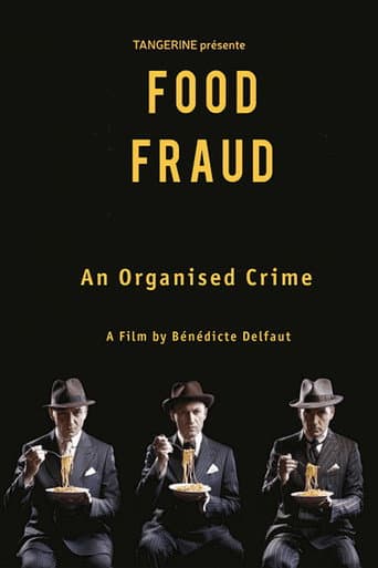 Poster for Fraude alimentaire, un crime organisé ?