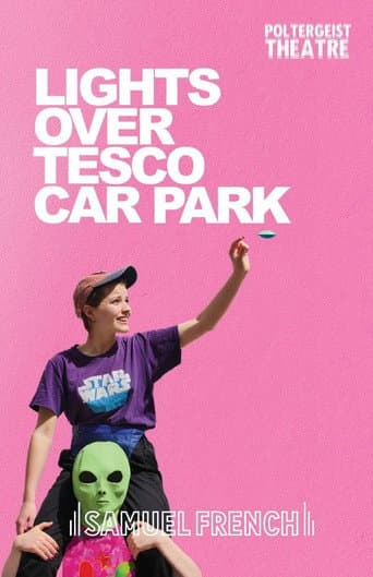 Poster for Lights Over Tesco Car Park