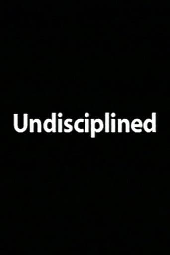 Poster for Undisciplined