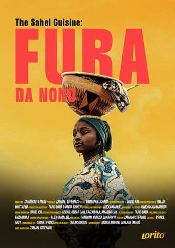 Poster for The Sahel Cuisine: Fura Da Nono