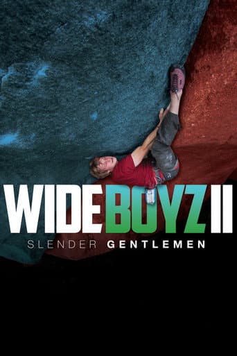 Poster for Wide Boyz II – Slender Gentlemen