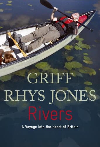 Poster for Rivers with Griff Rhys Jones