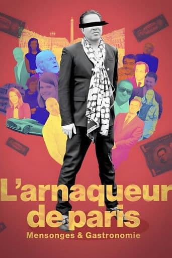Poster for L'arnaqueur de Paris : Mensonges et gastronomie