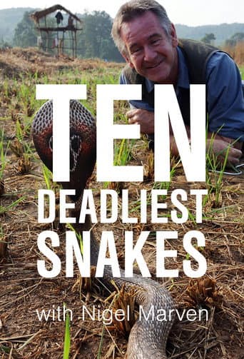 Poster for Ten Deadliest Snakes with Nigel Marven