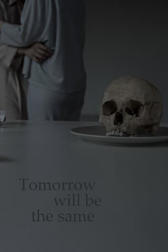 Poster for Tomorrow will be the same