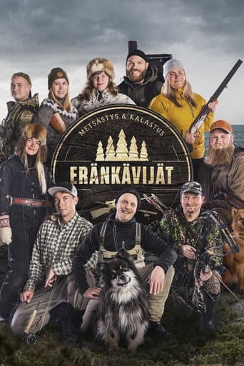 Poster for Eränkävijät