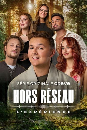 Poster for Hors réseau : l'expérience