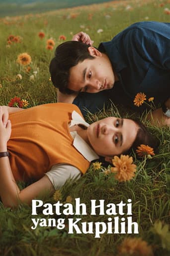 Poster for Patah Hati Yang Kupilih