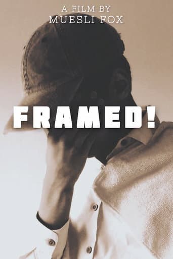 Poster for Framed!
