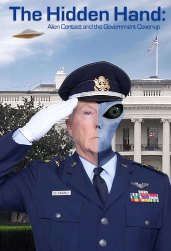 Poster for The Hidden Hand: Alien Contact and the Government Cover-up