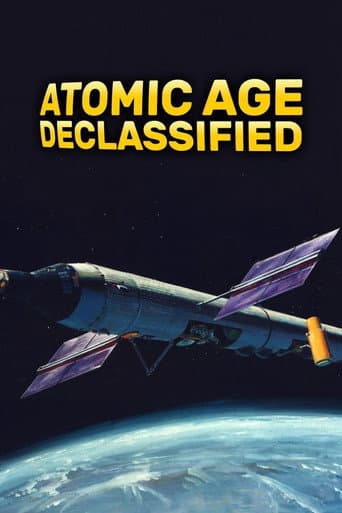 Poster for Atomic Age Declassified