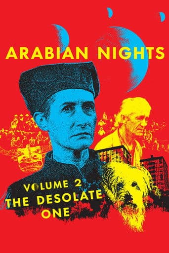 Poster for Arabian Nights: Volume 2, The Desolate One
