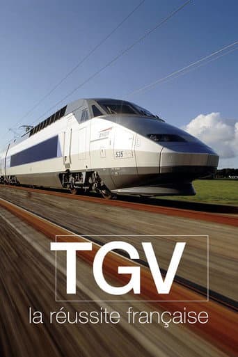 Poster for TGV, la réussite française