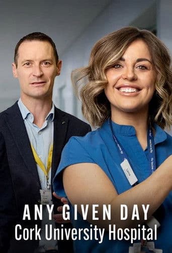 Poster for Any Given Day: Cork University Hospital