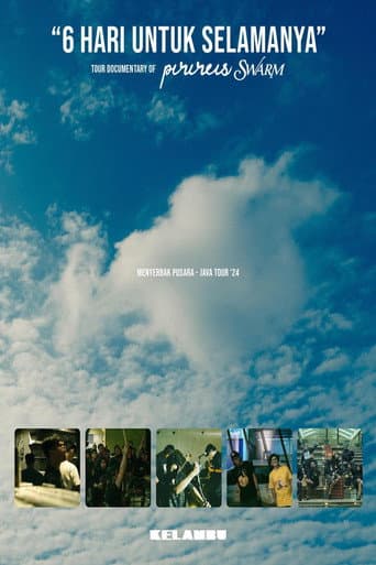 Poster for 6 Hari Untuk Selamanya