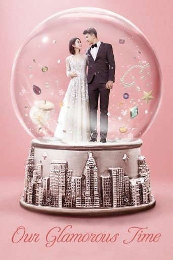 Poster for Our Glamorous Time