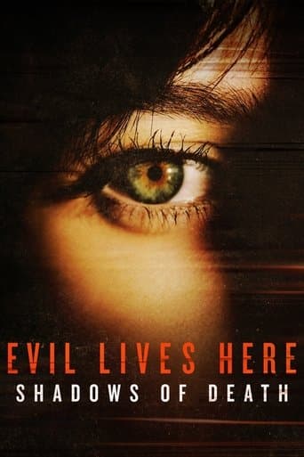 Poster for Evil Lives Here: Shadows of Death