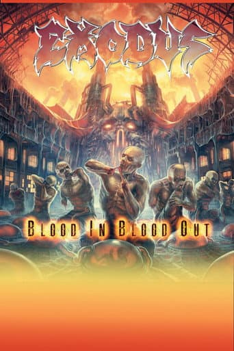 Poster for Exodus ‎- Blood Upon the Goat: The Making of Blood In, Blood Out