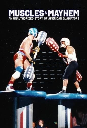 Poster for Muscles & Mayhem: An Unauthorized Story of American Gladiators