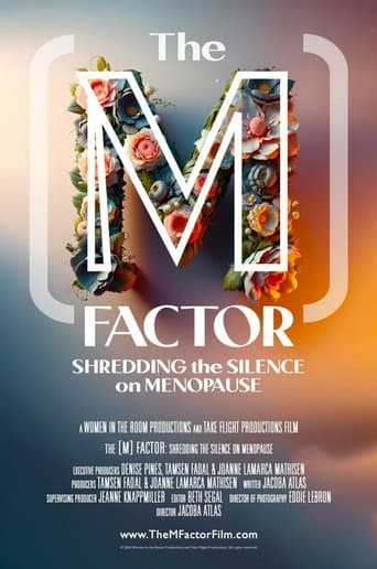 Poster for The M Factor: Shredding the Silence on Menopause