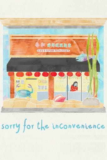 Poster for Sorry for the Inconvenience