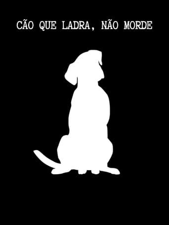 Poster for Cão Que Ladra, Não Morde