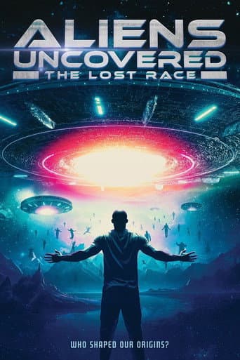 Poster for Aliens Uncovered: The Lost Race