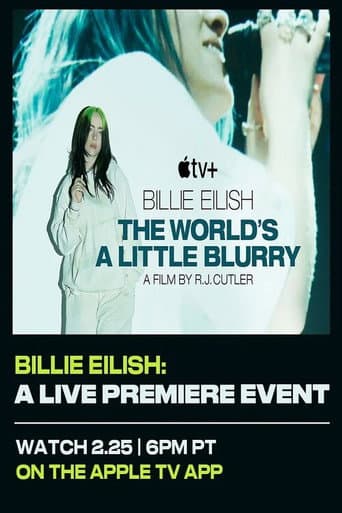 Poster for Billie Eilish: The World’s A Little Blurry Live Premiere Event