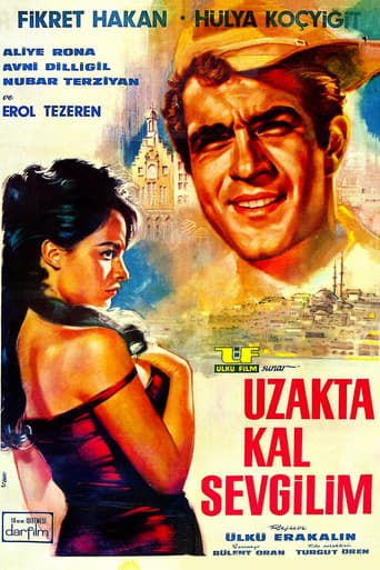 Poster for Uzakta Kal Sevgilim