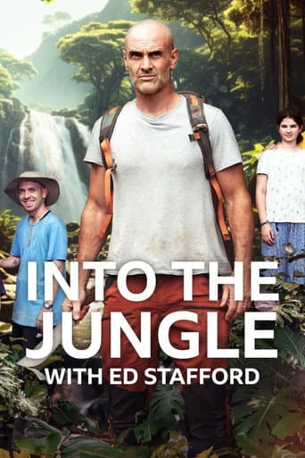 Poster for Ed Stafford -  Into the Jungle