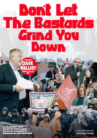 Poster for Don't Let The Bastards Grind You Down