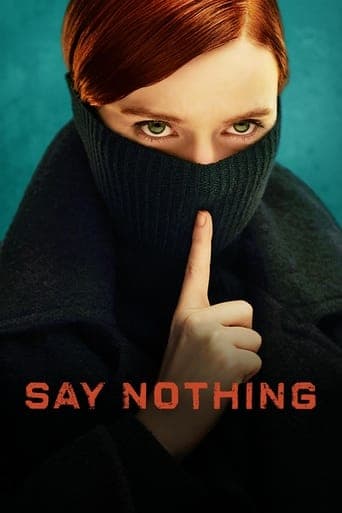 Poster for Say Nothing