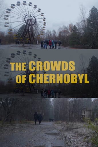 Poster for The Crowds of Chernobyl