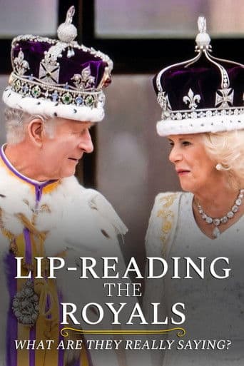 Poster for Lip-Reading the Royals: What Are They Really Saying?