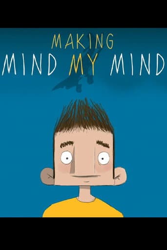 Poster for Making Mind My Mind