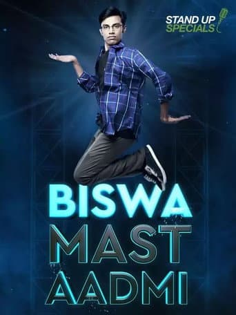 Poster for Biswa Kalyan Rath: Biswa Mast Aadmi