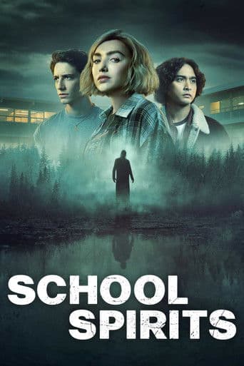 Poster for School Spirits