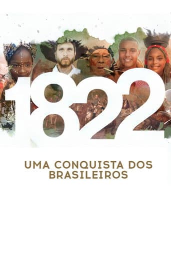 Poster for 1822: Uma Conquista dos Brasileiros