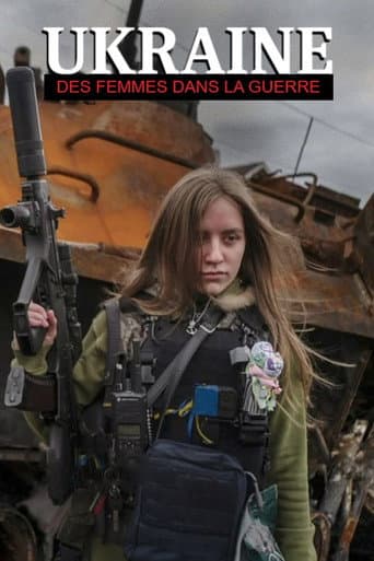 Poster for Ukraine : Des femmes dans la guerre