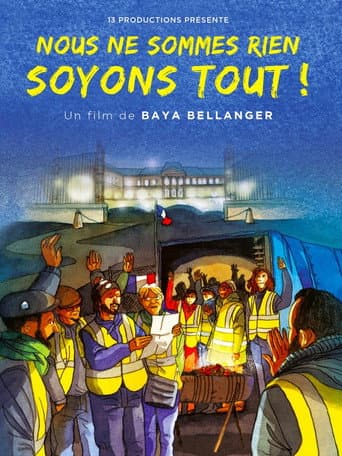Poster for Nous ne sommes rien, soyons tout !