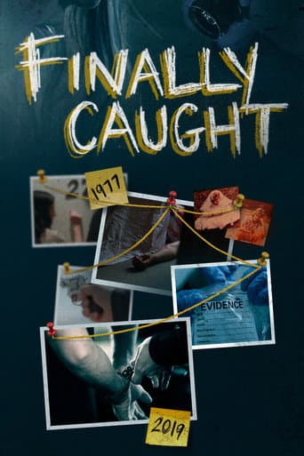 Poster for Finally Caught