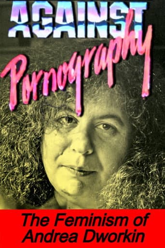 Poster for Pornography: Andrea Dworkin