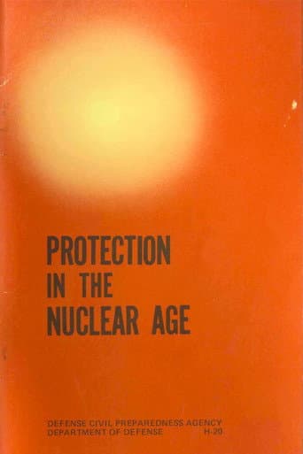 Poster for Protection In The Nuclear Age
