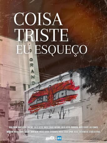 Poster for Coisa Triste Eu Esqueço