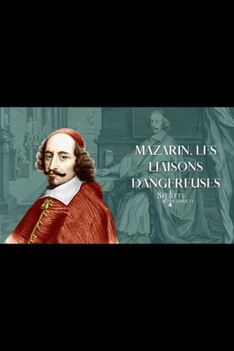 Poster for Mazarin, les liaisons dangereuses