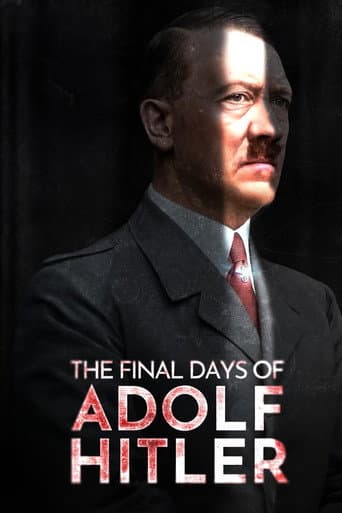 Poster for The Final Days of Adolf Hitler