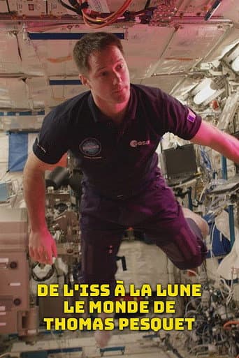 Poster for De l'ISS à la Lune : le monde de Thomas Pesquet