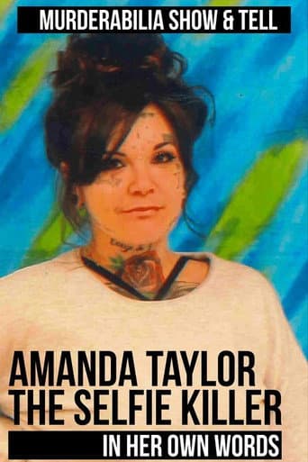 Poster for Amanda Taylor: The Selfie Killer in Her Own Words