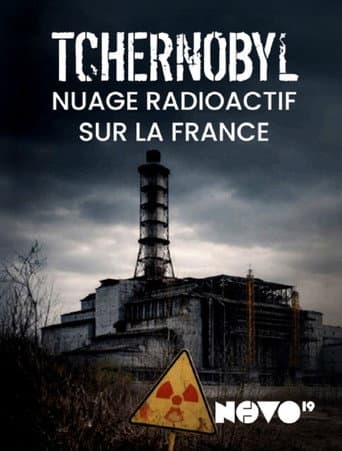 Poster for Tchernobyl : nuage radioactif sur la France